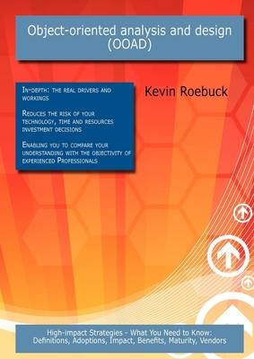 Object-Oriented Analysis and Design (Ooad) - Kevin Roebuck