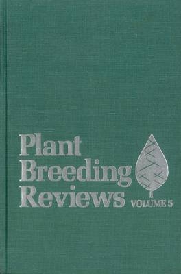 Plant Breeding Reviews V5 - J Janick