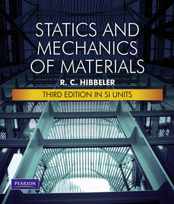 Statics Mechanics of Materials - Russell C. Hibbeler