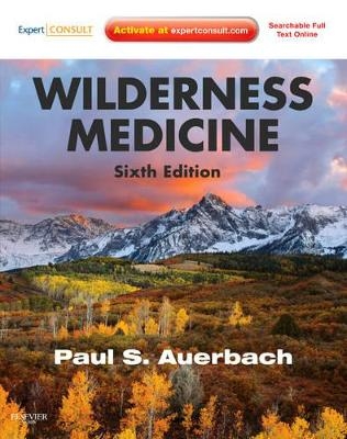 Wilderness Medicine - Paul S. Auerbach