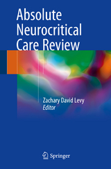 Absolute Neurocritical Care Review - 