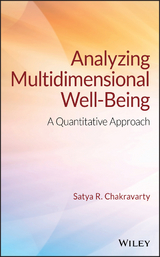 Analyzing Multidimensional Well-Being -  Satya R. Chakravarty