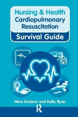Cardiopulmonary Resuscitation - Nina Godson, Kelly Ryan