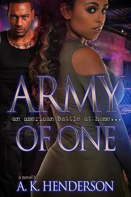 Army of One - A.K. Henderson