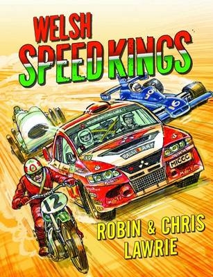 Welsh Speed Kings - Robin &amp Lawrie;  Chris