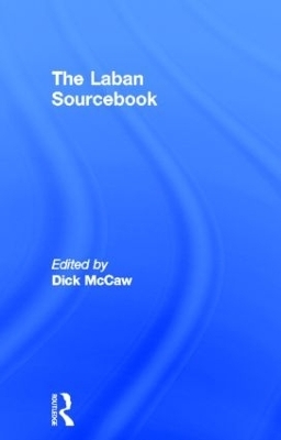 The Laban Sourcebook - 