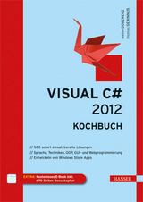 Visual C# 2012 - Kochbuch - Walter Doberenz, Thomas Gewinnus