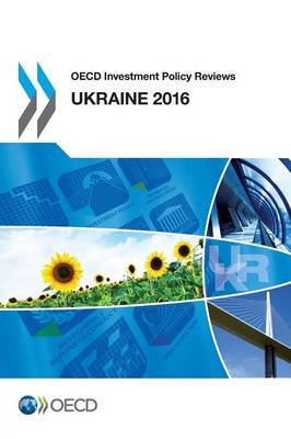 Ukraine 2016 -  Organisation for Economic Co-Operation and Development