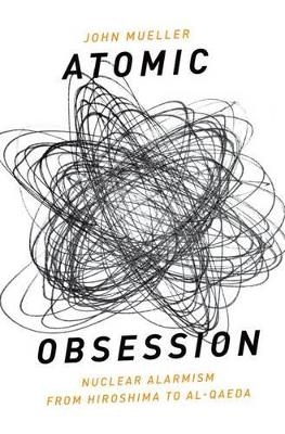 Atomic Obsession - John Mueller