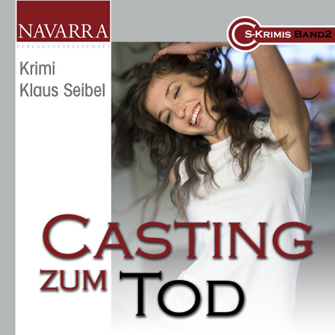 Casting zum Tod - Klaus Seibel