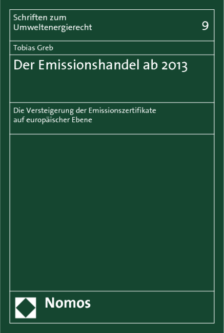 Der Emissionshandel ab 2013 - Tobias Greb