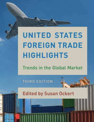 United States Foreign Trade Highlights - 