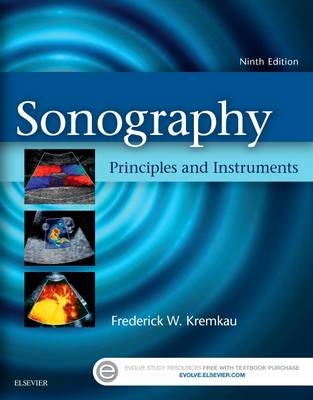 Sonography Principles and Instruments - Frederick W Kremkau