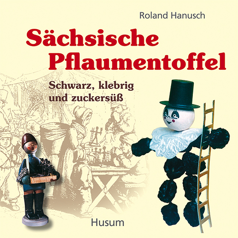 Sächsische Pflaumentoffel - Roland Hanusch