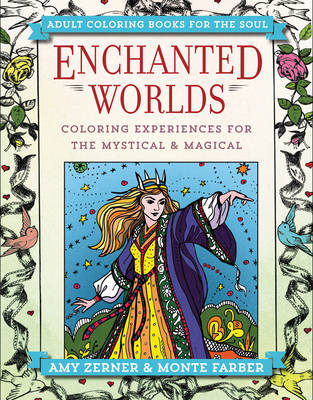 Enchanted Worlds - Monte Farber, Amy Zerner