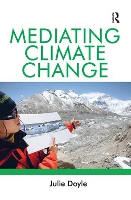 Mediating Climate Change - Julie Doyle
