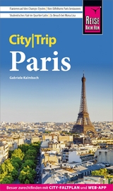 Reise Know-How CityTrip Paris - Gabriele Kalmbach