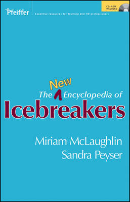 The New Encyclopedia of Icebreakers - Miriam McLaughlin, Sandra Peyser