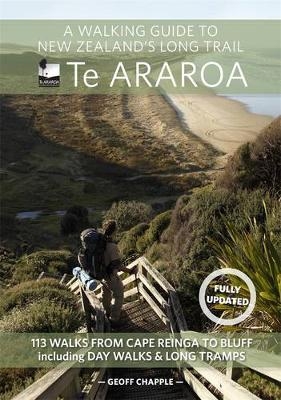 A Walking Guide to New Zealand's Long Trail - Geoff Chapple