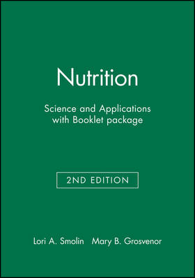 Nutrition - Lori A. Smolin, Mary B. Grosvenor