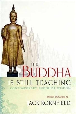 The Buddha Is Still Teaching - 