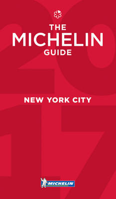 Michelin Guide New York City 2017 -  Michelin