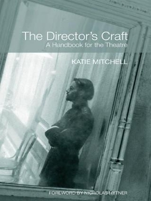The Director's Craft - Katie Mitchell