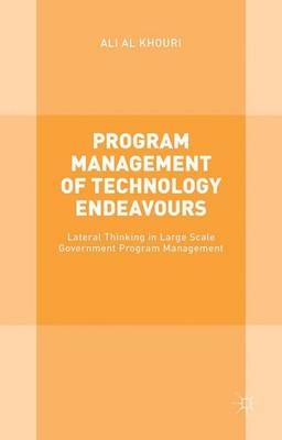 Program Management of Technology Endeavours - Khouri Al  Ali, Ali Al Khouri