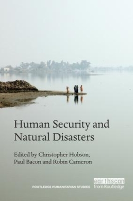Human Security and Natural Disasters - 