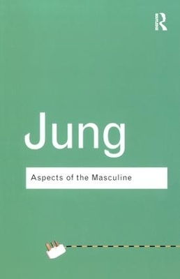 Aspects of the Masculine - C.G. Jung