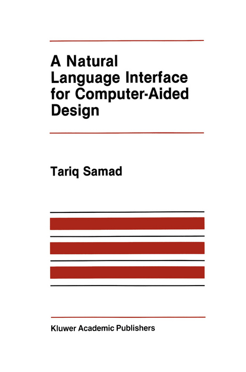 A Natural Language Interface for Computer-Aided Design - T. Samad