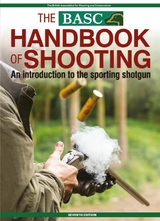 BASC Handbook of Shooting - 7th Edition - 