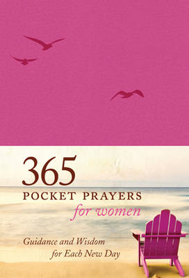 365 Pocket Prayers For Women - Amy E. Mason