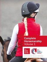 BHS Complete Horsemanship Volume One -  British Horse Society