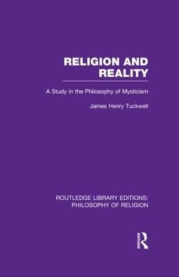 Religion and Reality - James Henry Tuckwell