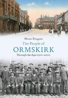 The People of Ormskirk - Mona Duggan