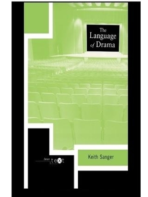 The Language of Drama - Keith Sanger