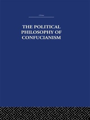 The Political Philosophy of Confucianism - Leonard Shihlien Hsü