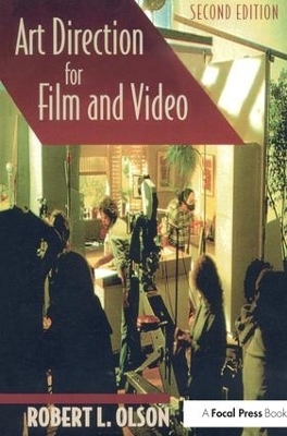 Art Direction for Film and Video - Robert Olson