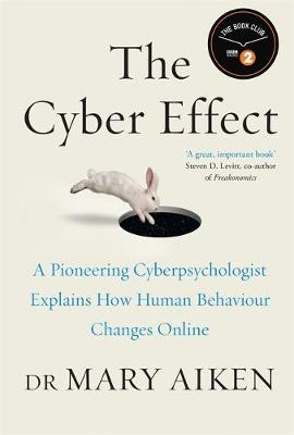 The Cyber Effect - Mary Aiken