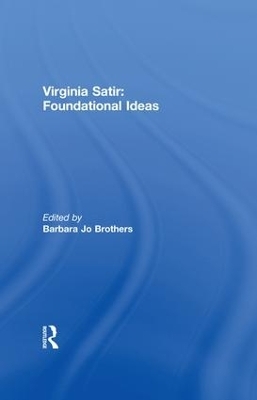 Virginia Satir - Barbara Jo Brothers