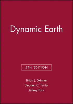 Geodiscoveries to Accompany Dynamic Earth, Fifth E Dition -  Skinner