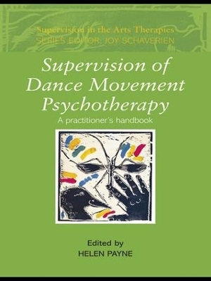 Supervision of Dance Movement Psychotherapy - 