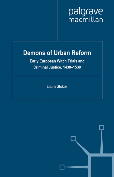 Demons of Urban Reform - Laura Patricia Stokes