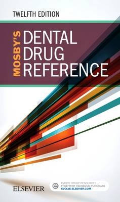 Mosby's Dental Drug Reference - Arthur H. Jeske