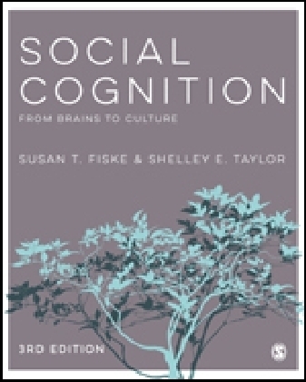 Social Cognition - Susan T. Fiske, Shelley E. Taylor