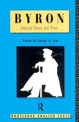 Byron: Selected Poetry and Prose - 