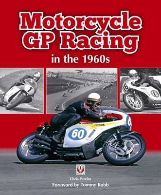 Motorcycle GP Racing in the 1960s - Chris Pereira