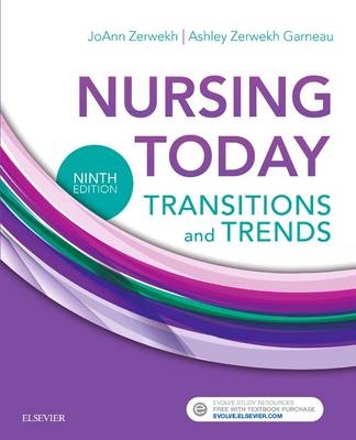 Nursing Today - JoAnn Zerwekh, Ashley Garneau