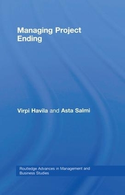 Managing Project Ending - Virpi Havila, Asta Salmi